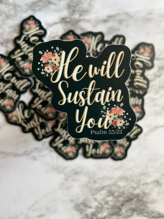 He will Sustain you Sticker