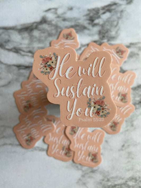 He will Sustain You Sticker