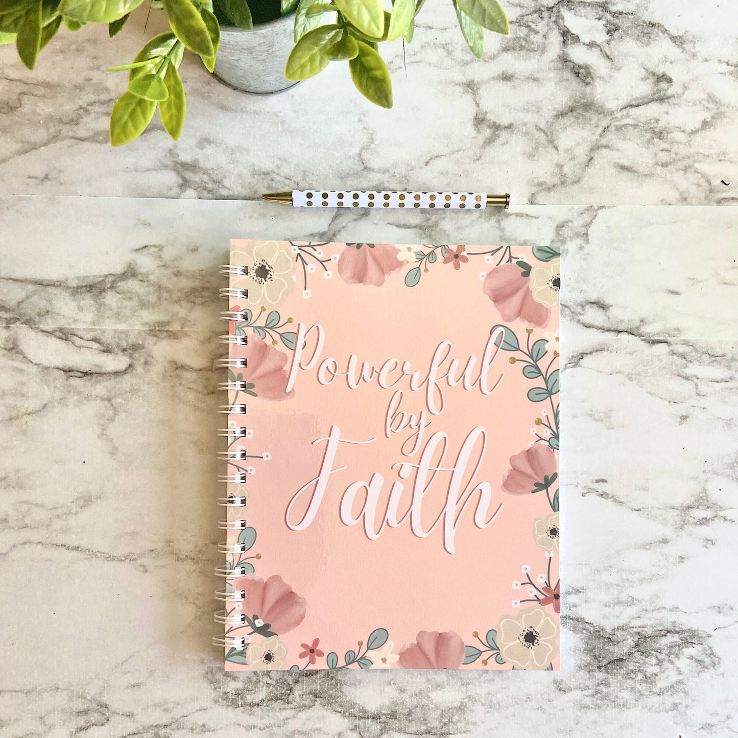 Powerful by faith Notebook